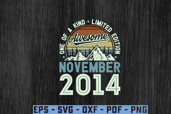 A Graphics Review of the Awesome Since 2014 Birthday Svg for T-Shirt Designs