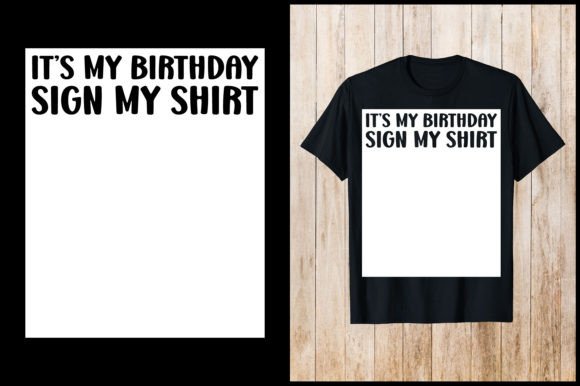 A Graphics Review: The ‘It’s My Birthday’ T-Shirt Design Asset