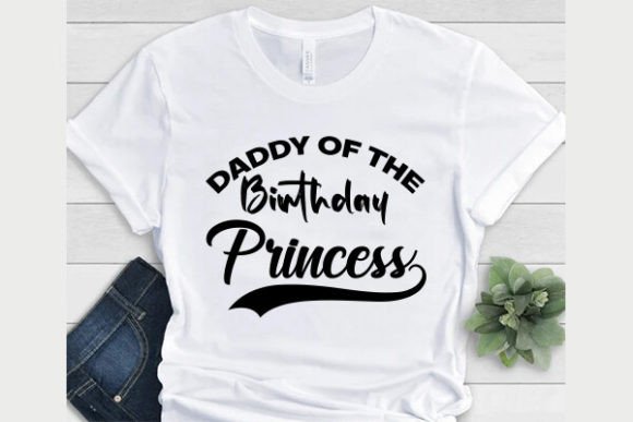 A Practical Review of the Dad of the Birthday Princess T-Shirt Graphic