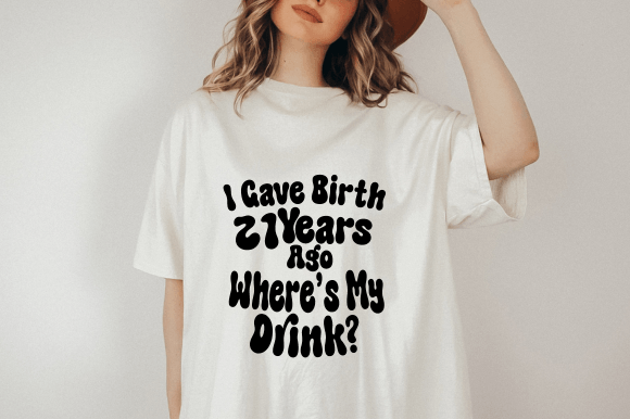 Crafting with Humor: A 21st Birthday T-Shirt Design